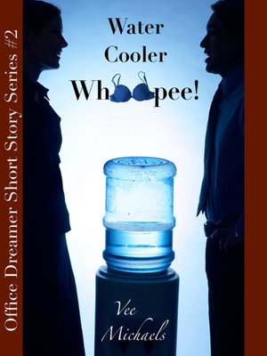 cover image of Water Cooler Whoopie